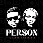 Jumabee – Person ft. Portable