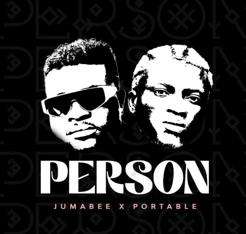 Jumabee – Person ft. Portable