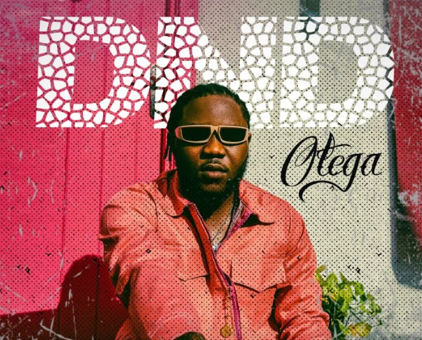 Otega – DND