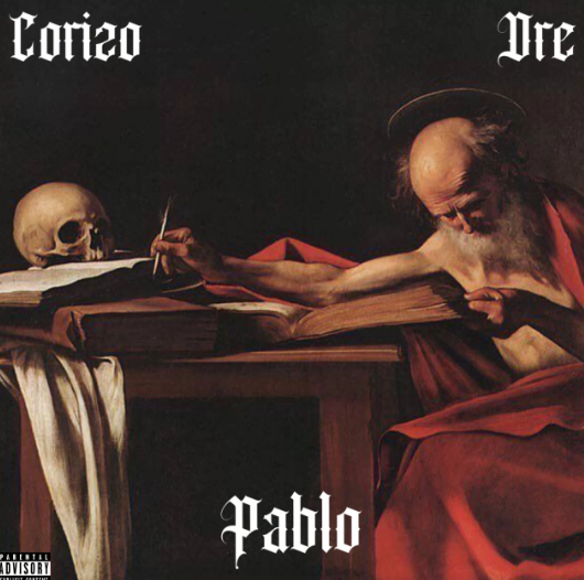 Corizo – Pablo Explicitc ft. Dre