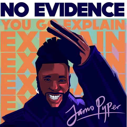 Jamopyper – No Evidence