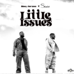 Blaq Jerzee – Little Issues ft. Skiibii