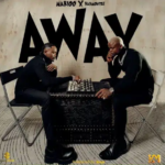 Marioo - Away Ft Harmonize