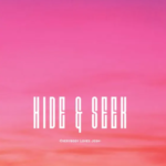 Everybody Loves Josh – Hide & Seek (Sped Up)