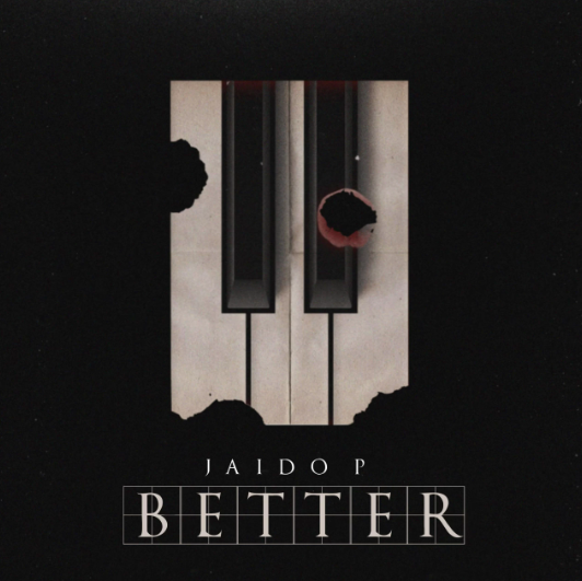 Jaido P – Better Lyrics