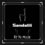 Dj Yk Mule – Sandalili