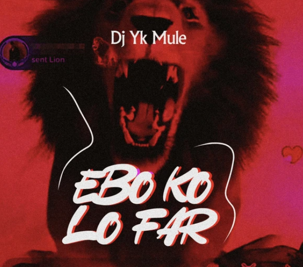 Dj Yk Mule – Ebo Ko Lo Far