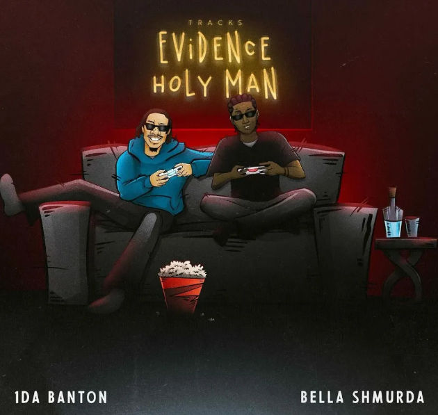 1da Banton – Evidence Ft. Bella Shmurda