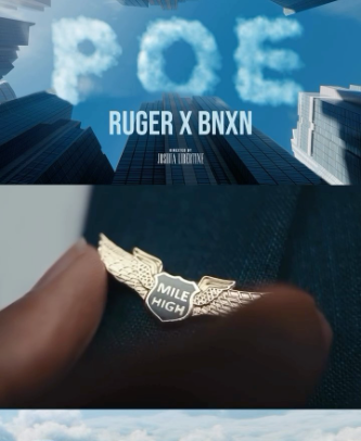 Ruger - POE Ft Buju BNXN