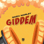 Naira Marley – GIDDEM